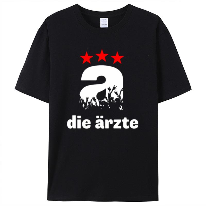 A Die A¨Rzte Shirts For Women Men