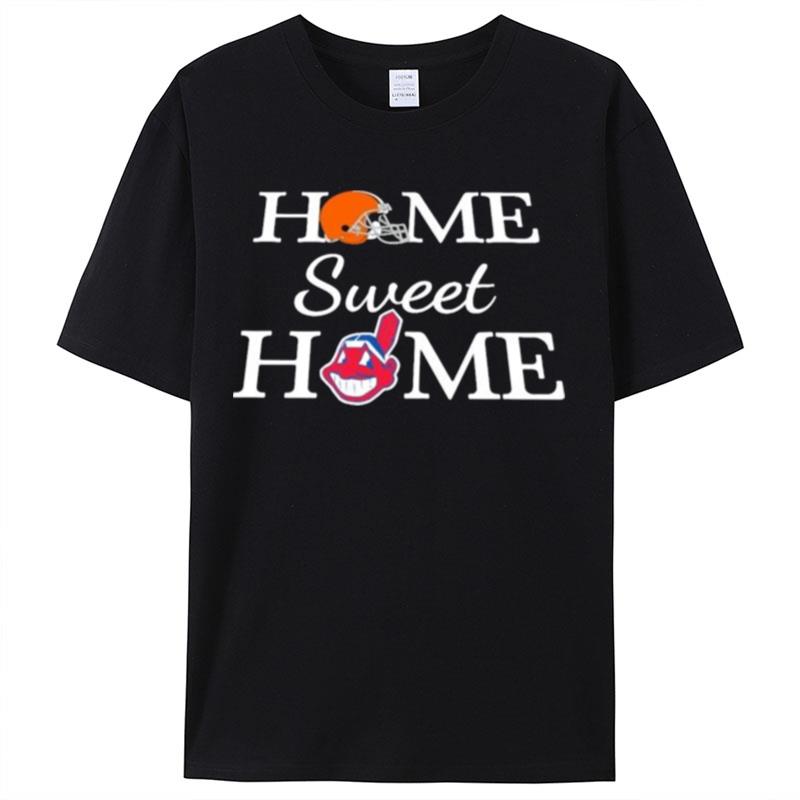 Cleveland Gd And Cleveland Home Sweet Home Shirts For Women Men