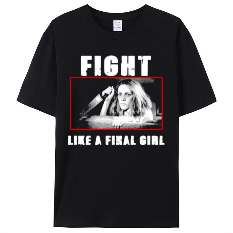 Fight Like Laurie Shirts For Women Men