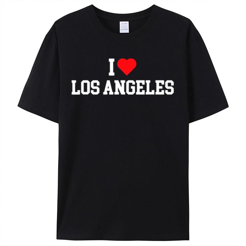 I Love Los Angeles La Best Shirts For Women Men