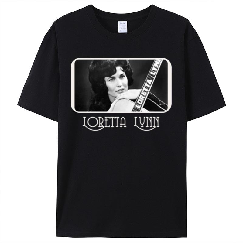 Loretta Lynn Legends Never Die Queen Of Country Shirts For Women Men