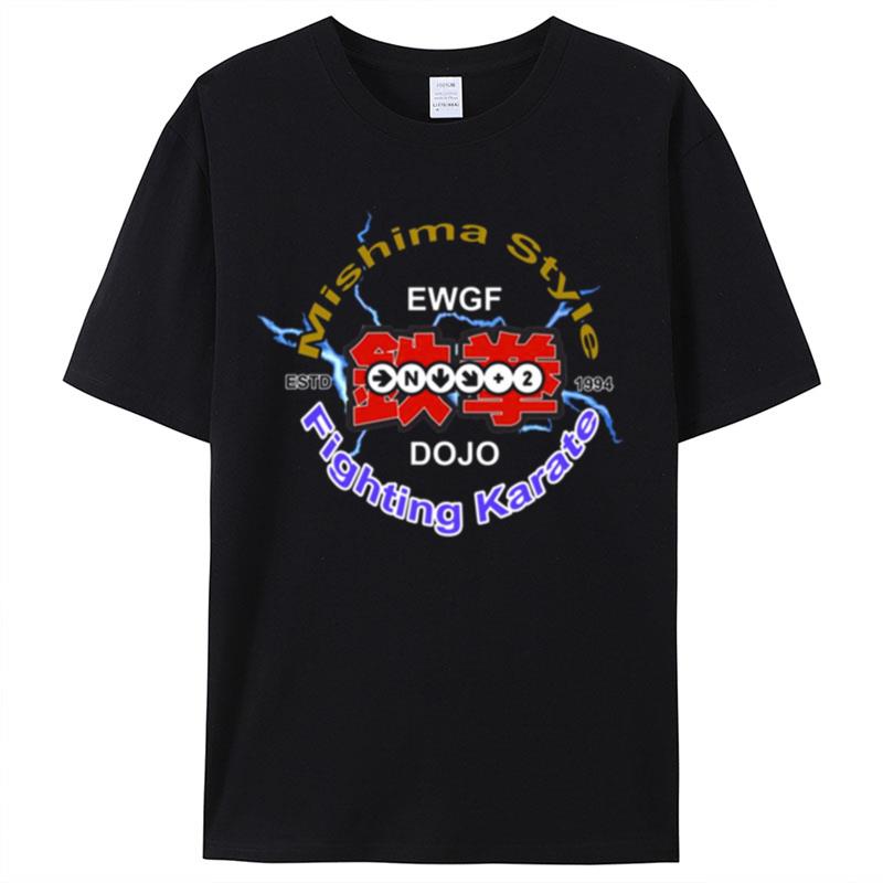 Mishima Ewgf Dojo 1994 Shirts For Women Men
