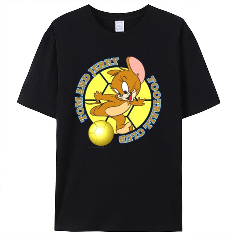 Soccer Football Play Time Tom And Jerry Shirts For Women Men