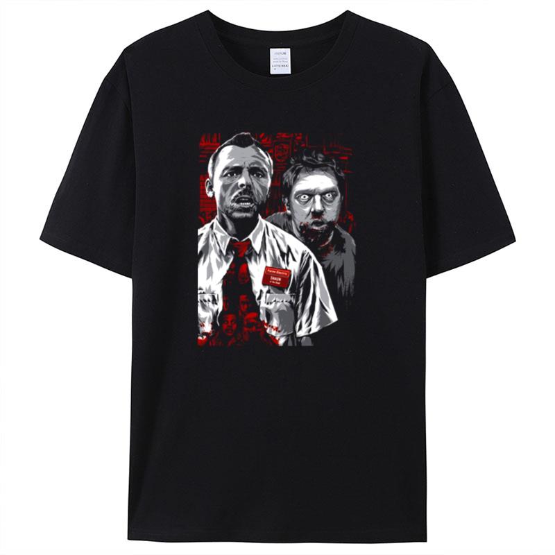 We Gonna Be Dead Shaun Of The Dead Shirts For Women Men