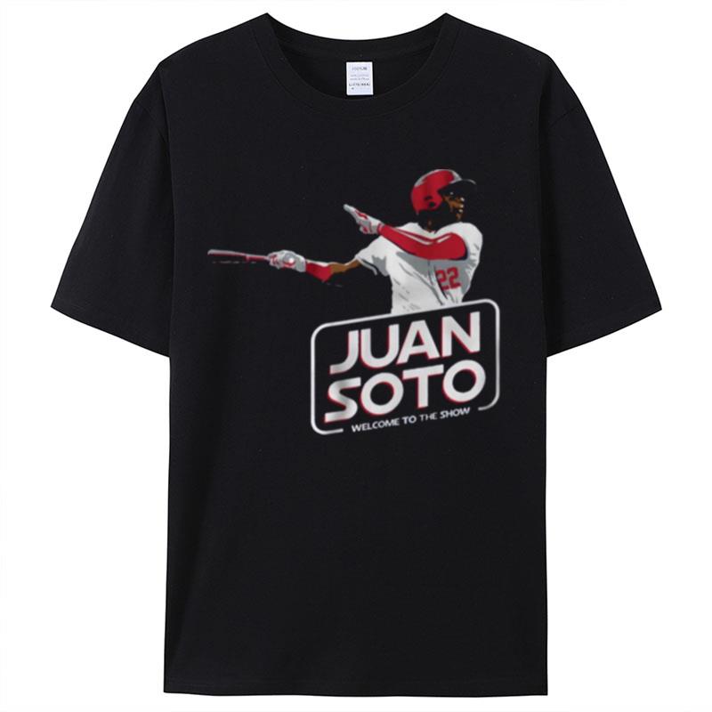 Welcome To The Show Juan Soto Baseball Shirts For Women Men
