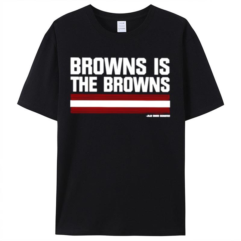 Browns Is The Browns Riley Collins Shirts For Women Men