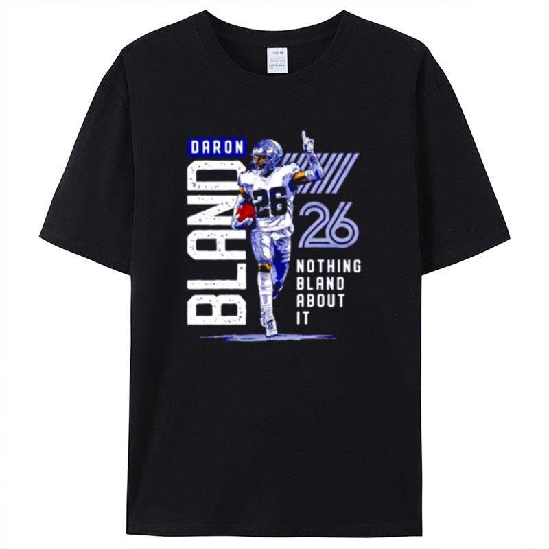 Daron Bland Dallas Cowboys Nothing Bland About It Shirts For Women Men