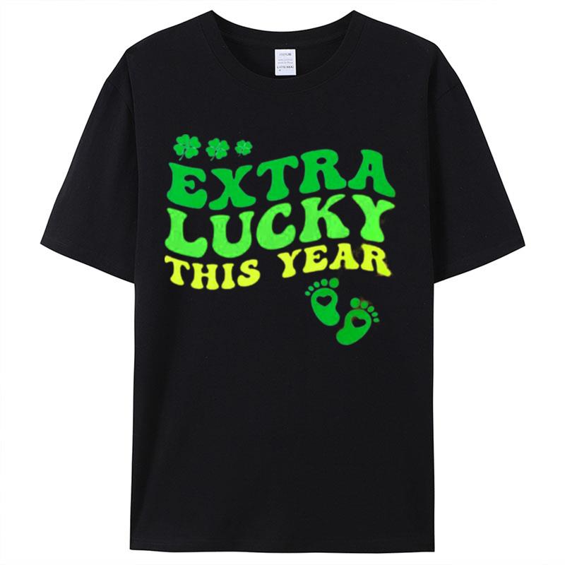 Extra Lucky This Year Shirts For Women Men