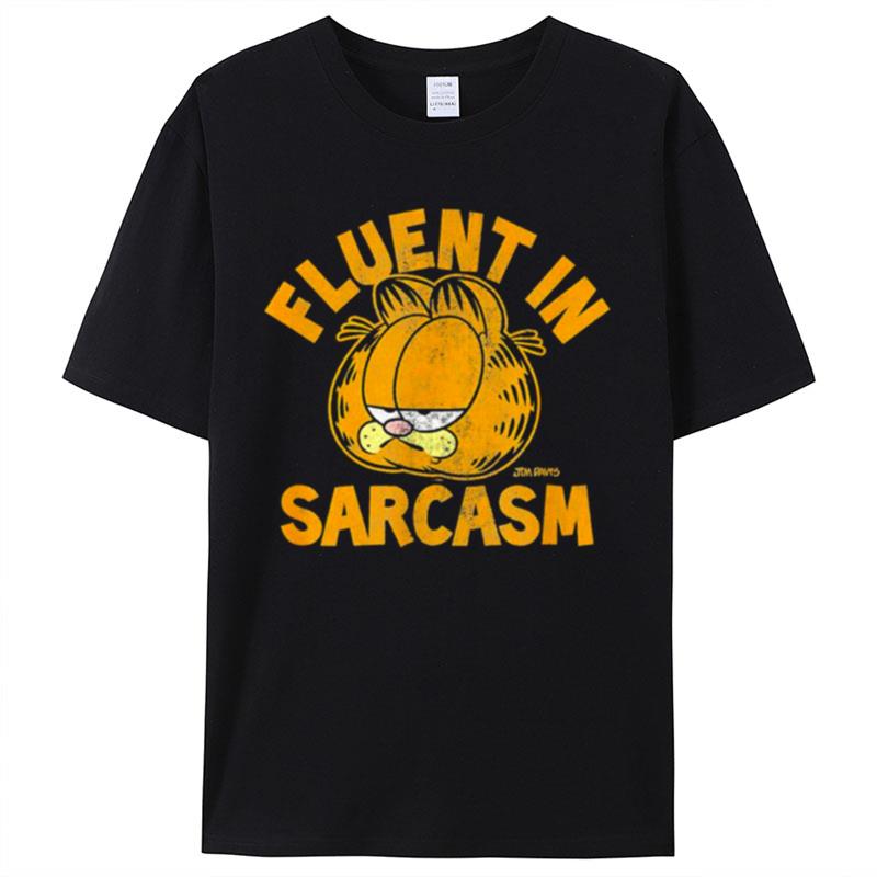 Garfield Fluent In Sarcasm Shirts For Women Men