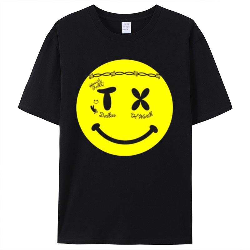 Howdy Folks Dallas Worth Smiley Face Shirts For Women Men