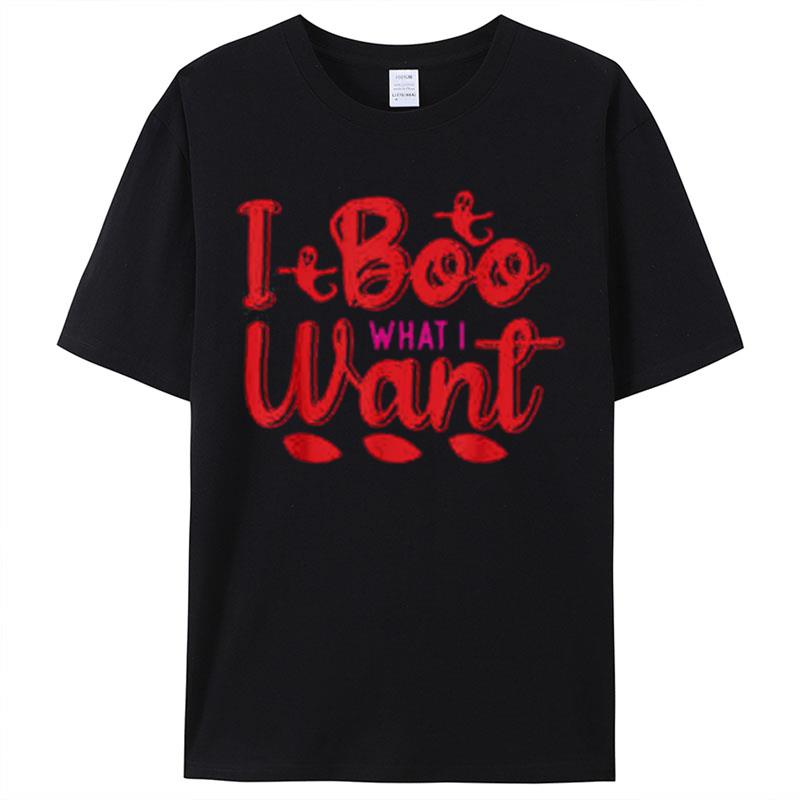 I Boo What I Want Ghost Halloween Shirts For Women Men