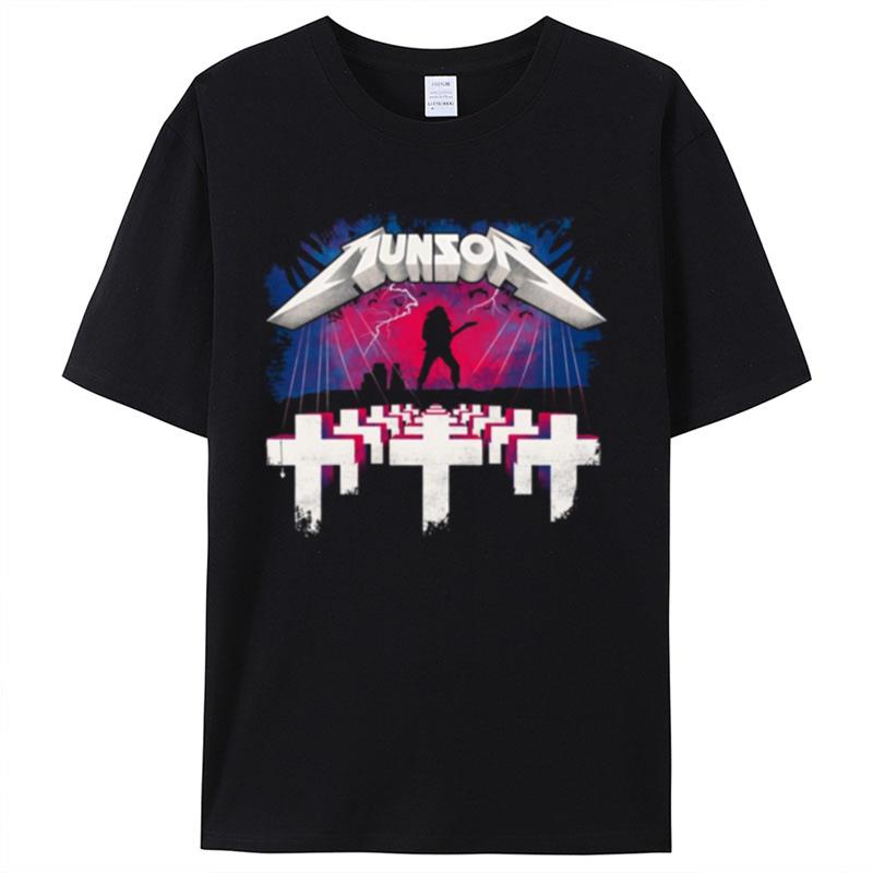 Munson Rock Metal Stranger Things Artwork Shirts For Women Men