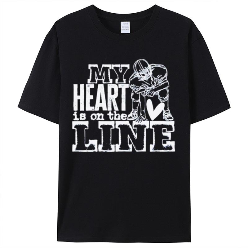 My Heart Is On The Line Football Shirts For Women Men
