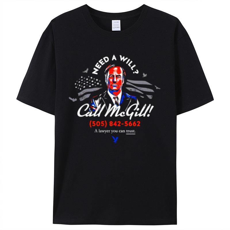 Need A Will Call Mcgill Shirts For Women Men