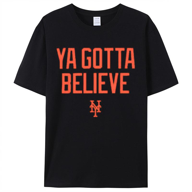 New York Mets Hometown Collection Ya Gotta Believe Shirts For Women Men