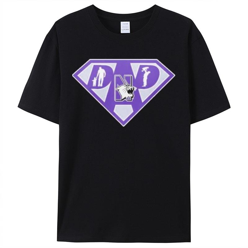 Northwestern Wildcats Super Dad Shirts For Women Men