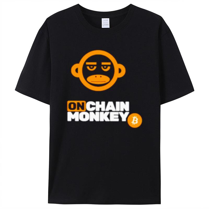 On Chain Monkey Bitcoin Shirts For Women Men