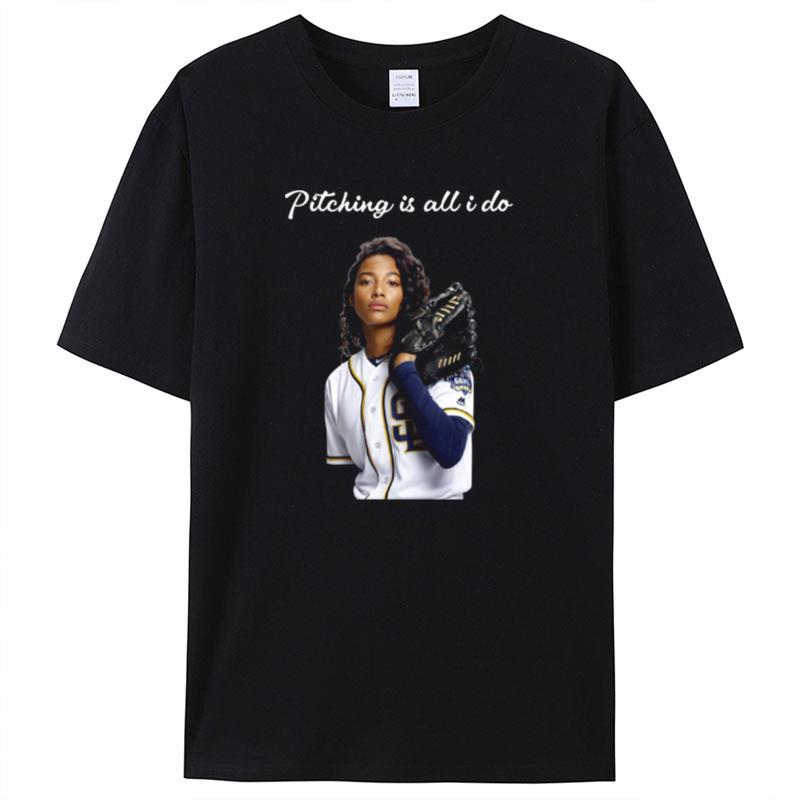 Pitching Is All I Do Ginny Baker Baseball Shirts For Women Men