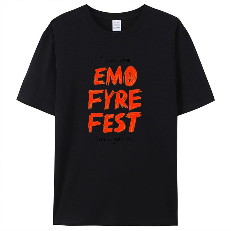 Riot I Survived Emo Fyre Fes Shirts For Women Men