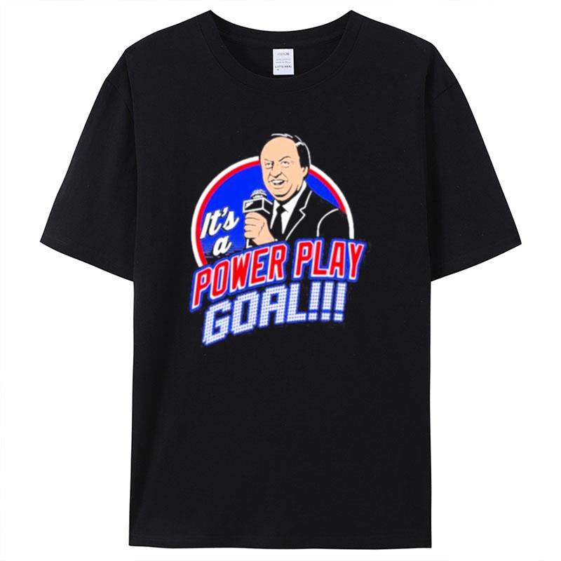 Sam Rosen It's A Power Play Goal Shirts For Women Men