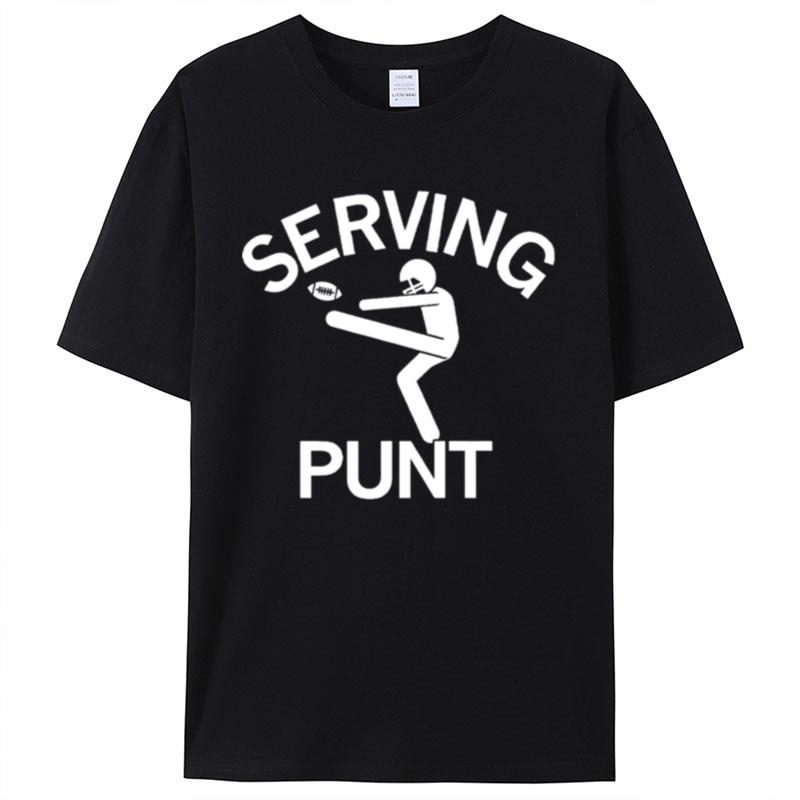 Serving Pun Shirts For Women Men