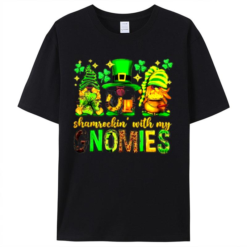 Shamrockin' With My Gnomies Irish Shirts For Women Men