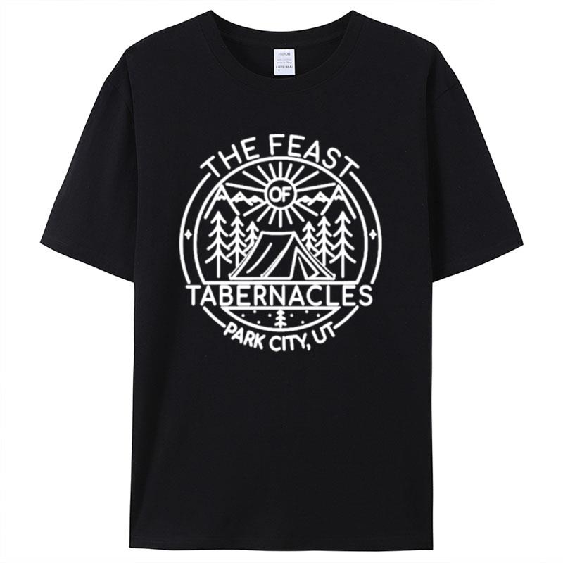 The Feast Of Tabernacles Park City U Shirts For Women Men
