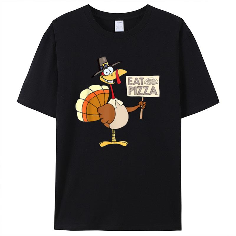 Turkey Eat Pizza Vegan Kids Funny Thanksgiving Women Men Shirts For Women Men