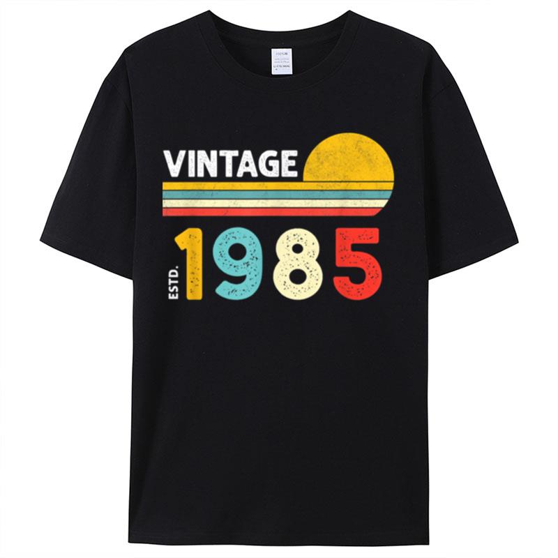 Vintage 1985 Shirts For Women Men