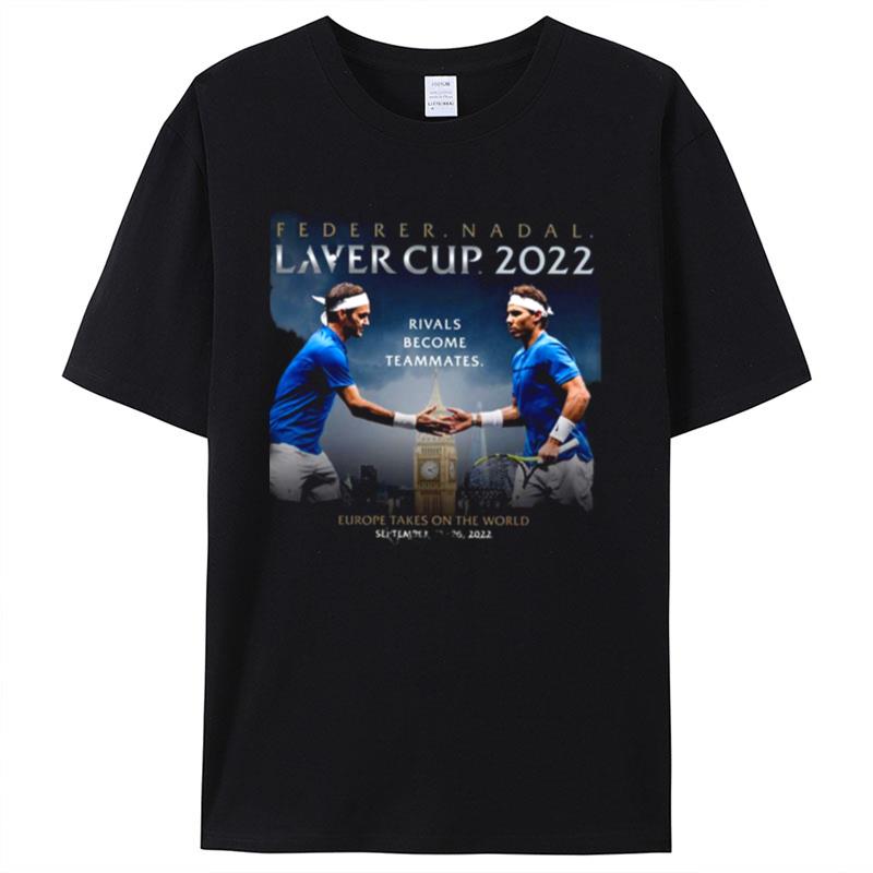 When The Legends Become Teammates Laver Cup Shirts For Women Men