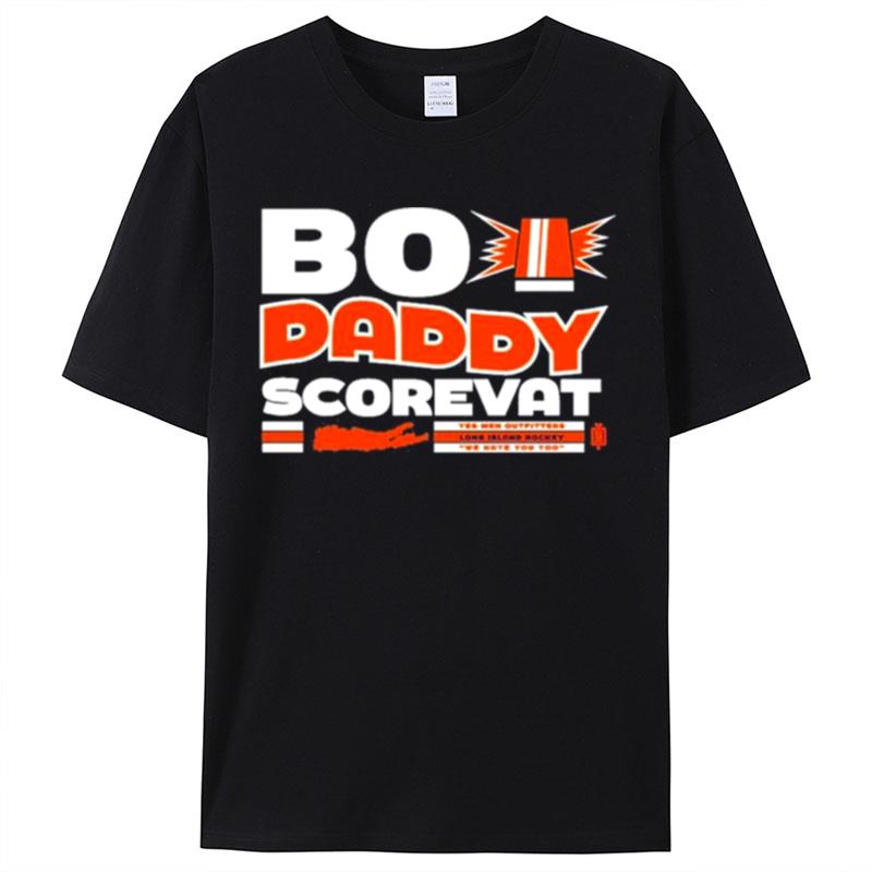 Yes Men Outfitters Bo Daddy Scoreva Shirts For Women Men