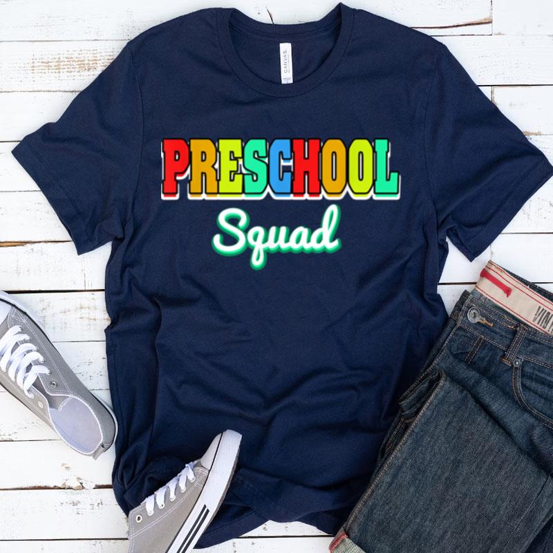 Cute Preschool Squad Back To School Costume For Boys Girls Shirts For Women Men